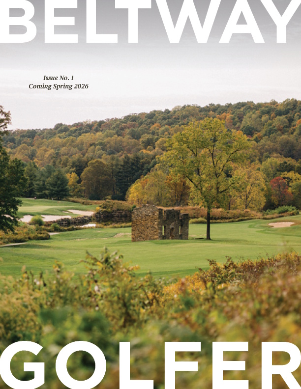 Issue One - BeltwayGolfer Magazine - PRE-ORDER - Image 3